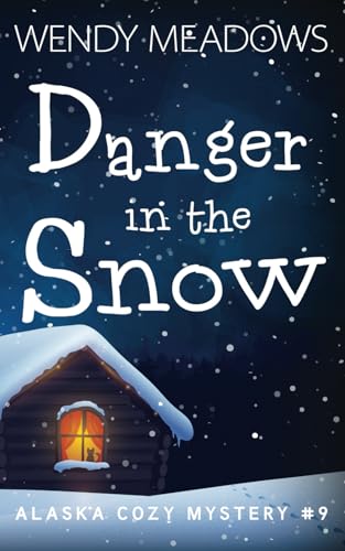 Danger in the Snow book cover