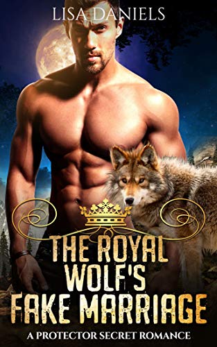 The Royal Wolf's Fake Marriage book cover