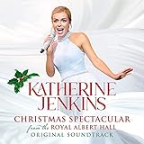 Katherine Jenkins: Christmas Spectacular - Live From The Royal Albert Hall