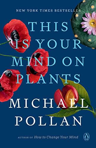 This Is Your Mind on Plants book cover