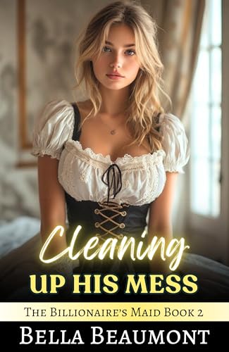 Cleaning Up His Mess book cover