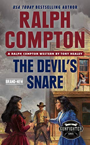 The Devil's Snare (By: Ralph Compton,Tony Healey) cover