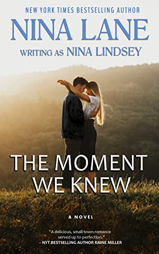 Love Walks In / The Moment We Knew book cover