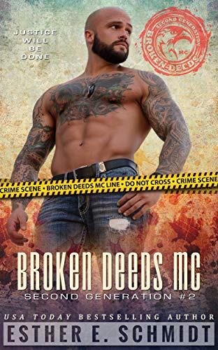 Broken Deeds MC: Second Generation #2 book cover