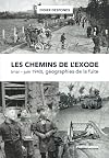 Les chemins de l'exode (mai-juin 1940), géographies de la fuite