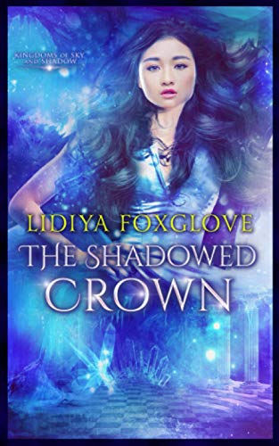 The Shadowed Crown book cover