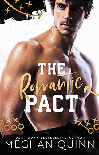The Romantic Pact (By: Meghan Quinn) cover
