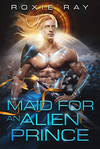 Maid for an Alien Prince book cover