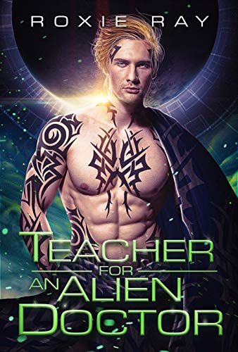 Teacher For An Alien Doctor cover
