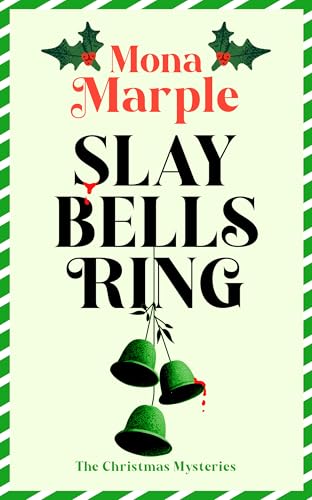Slay Bells Ring book cover