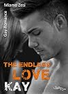 Kay: The endless love (German Edition)