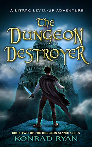 The Dungeon Destroyer book cover