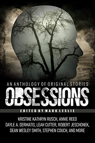 Obsessions: An Anthology of Original Fiction book cover
