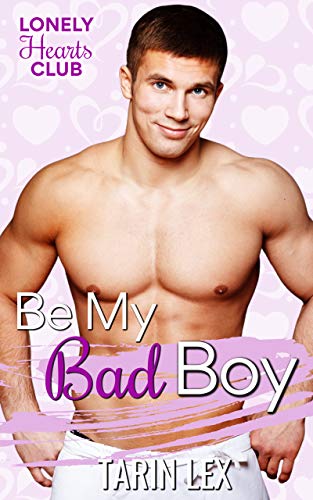 Be My Bad Boy (By: Tarin Lex) cover