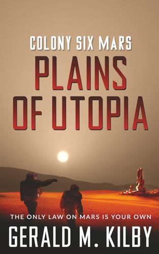 Plains of Utopia Mars Colony 6 cover