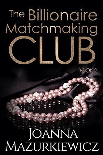 The Billionaire Matchmaking Club Book 2 book cover