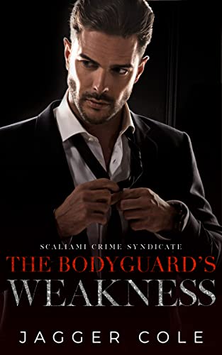 The Bodyguard's Weakness book cover