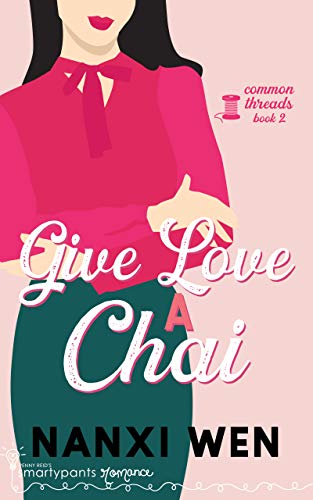 Give Love a Chai (By: Nanxi Wen) cover