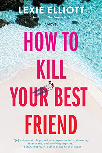 How to Kill Your Best Friend book cover