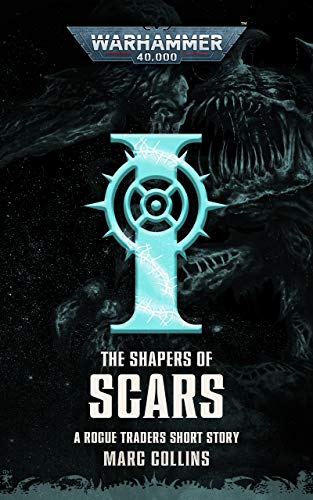 The Shapers of Scars (By: Marc Collins) cover