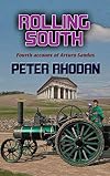 Rolling South (Arturo Sandus Book 4)
