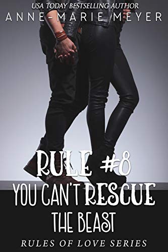 Rule #8: You Can't Rescue the Beast cover