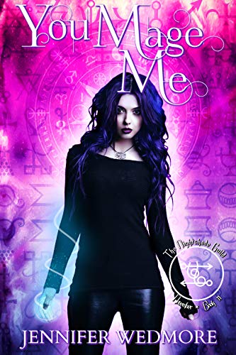 You Mage Me (By: Jennifer Wedmore) cover