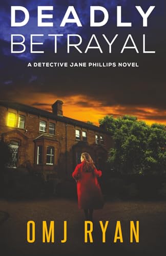 Deadly Betrayal book cover