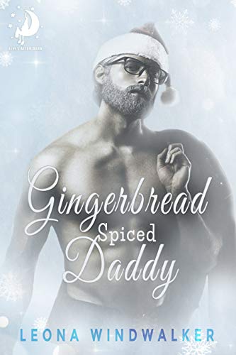 Gingerbread Spiced Daddy book cover