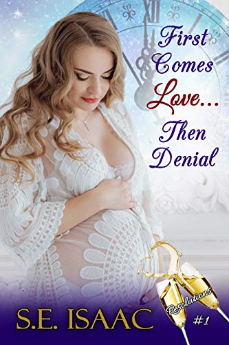 First Comes Love... Then Denial book cover