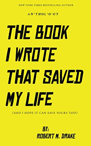 The Book I Wrote That Saved My Life cover