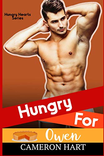 Hungry For Owen (By: Cameron Hart) cover