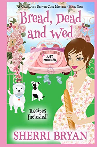 Bread, Dead and Wed book cover