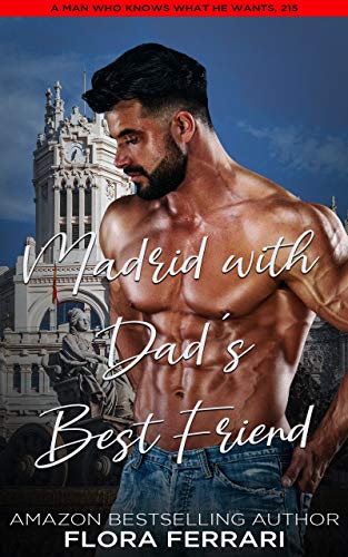 Madrid With Dad's Best Friend book cover