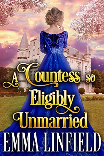 A Countess So Eligibly Unmarried book cover