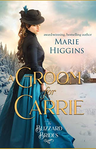 A Groom for Carrie (By: Marie Higgins) cover
