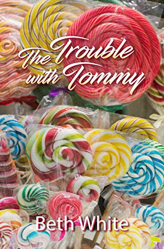 The Trouble With Tommy book cover