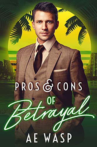 Pros & Cons of Betrayal book cover