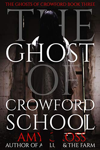 The Ghost of Crowford School book cover