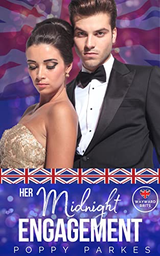 Her Midnight Engagement (By: Poppy Parkes) cover