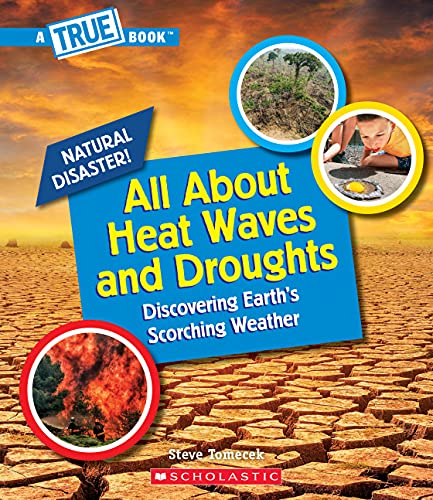 All About Heat Waves and Droughts book cover