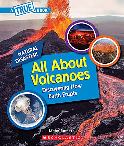 All About Volcanoes (By: Libby Romero) cover