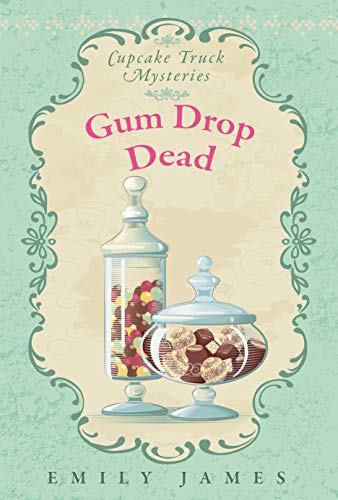 Gum Drop Dead book cover