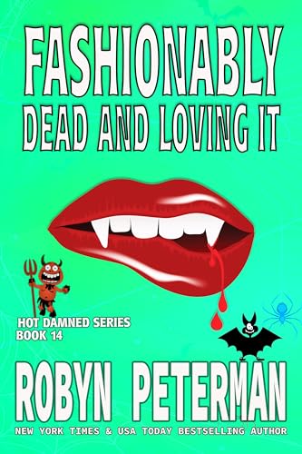 Fashionably Dead and Loving It book cover