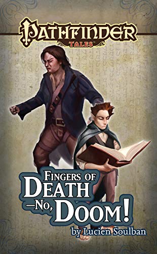 Fingers of Death—No, Doom! (By: Lucien Soulban) cover