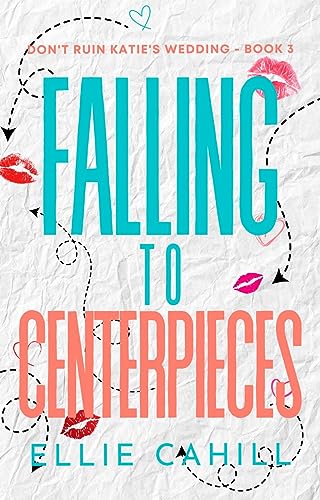 Falling to Centerpieces book cover