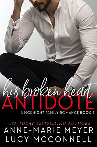 His Broken Heart Antidote book cover