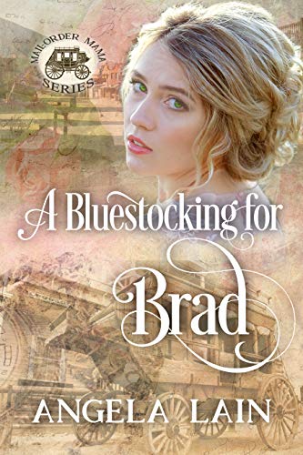 A Bluestocking for Brad (By: Angela Lain) cover