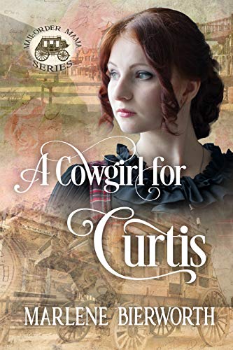A Cowgirl for Curtis (By: Marlene Bierworth) cover