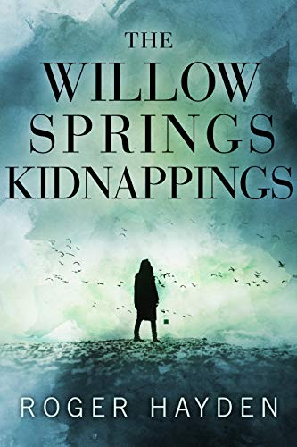 The Willow Springs Kidnappings book cover